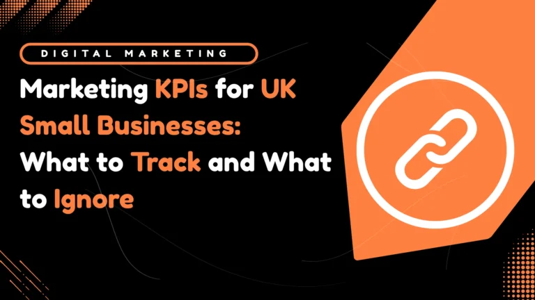 Marketing KPIs for UK Small Businesses