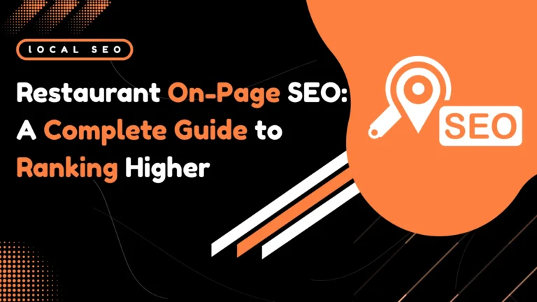 Restaurant On-Page SEO: A Complete Guide to Ranking Higher