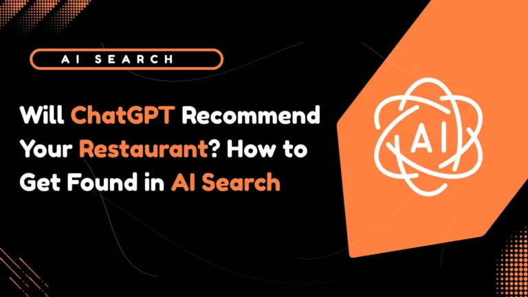 Will ChatGPT Recommend Your Restaurant? How to Get Found in AI Search